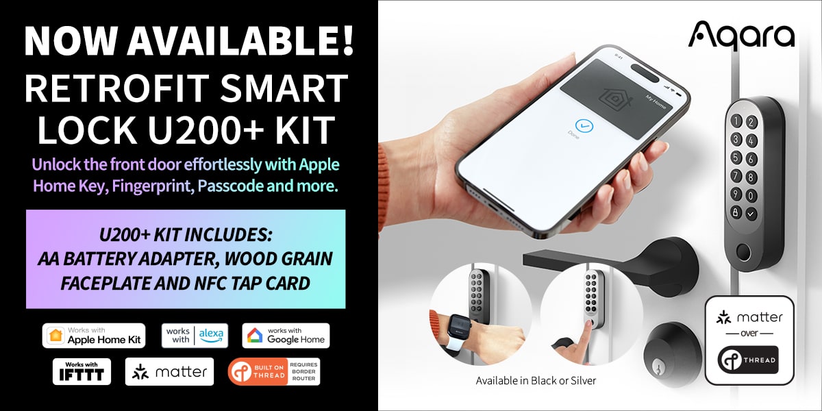 Aqara retrofit smart lock u200+ kit now available! Unlock the front door effortlessly with Apple Home Key, Fingerprint, Passcode and more. U200+ kit includes: AA battery adapter, wood grain faceplate and NFC tap card.